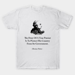 The Duty Of A True Patriot T-Shirt